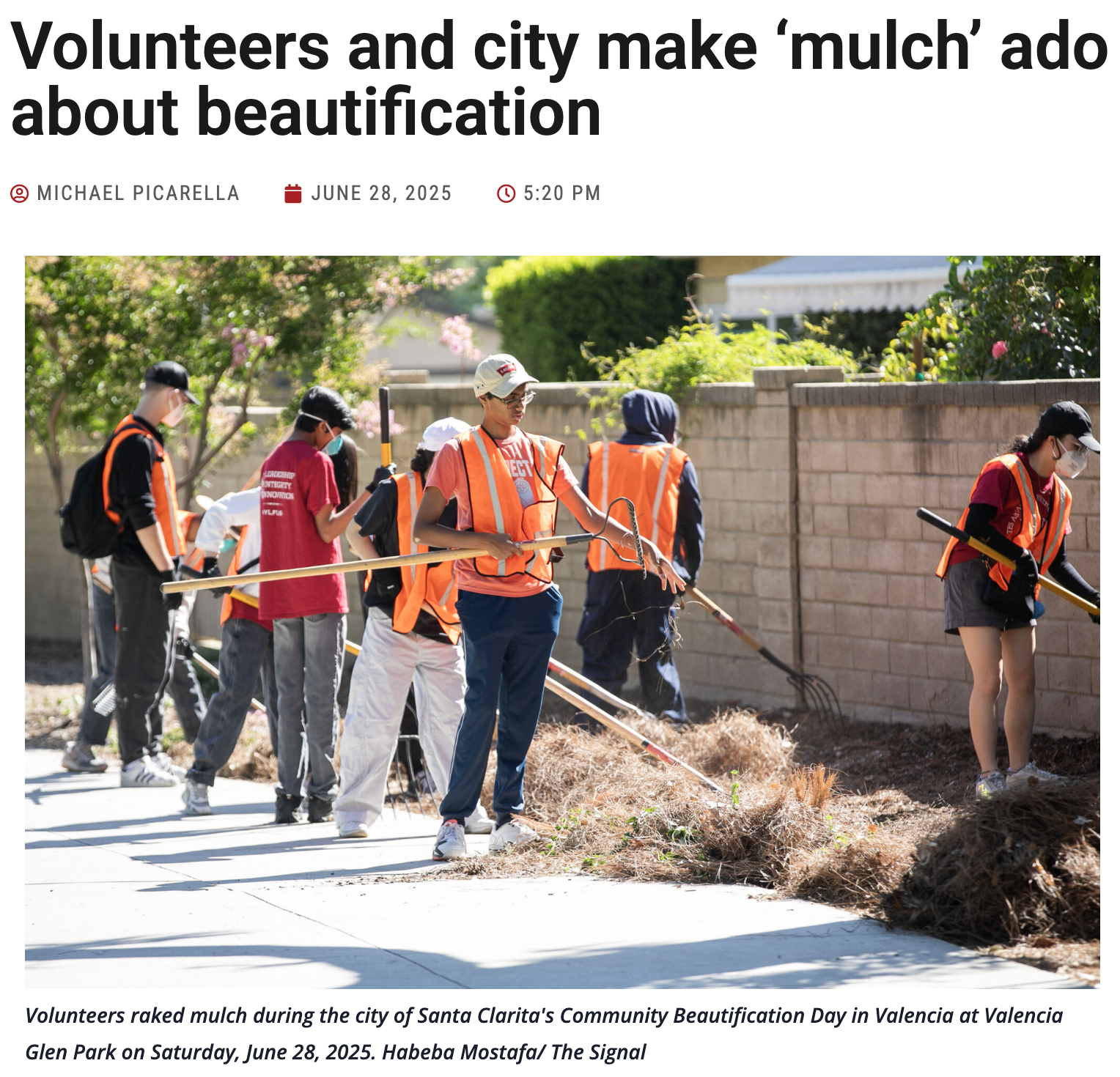 Image of City of Santa Clarita's Community Beautification Day in Valencia at Valencia Glen Park on Saturday, June 28, 2025, where I volunteered alongside neighbors and was quoted in this article shown here.